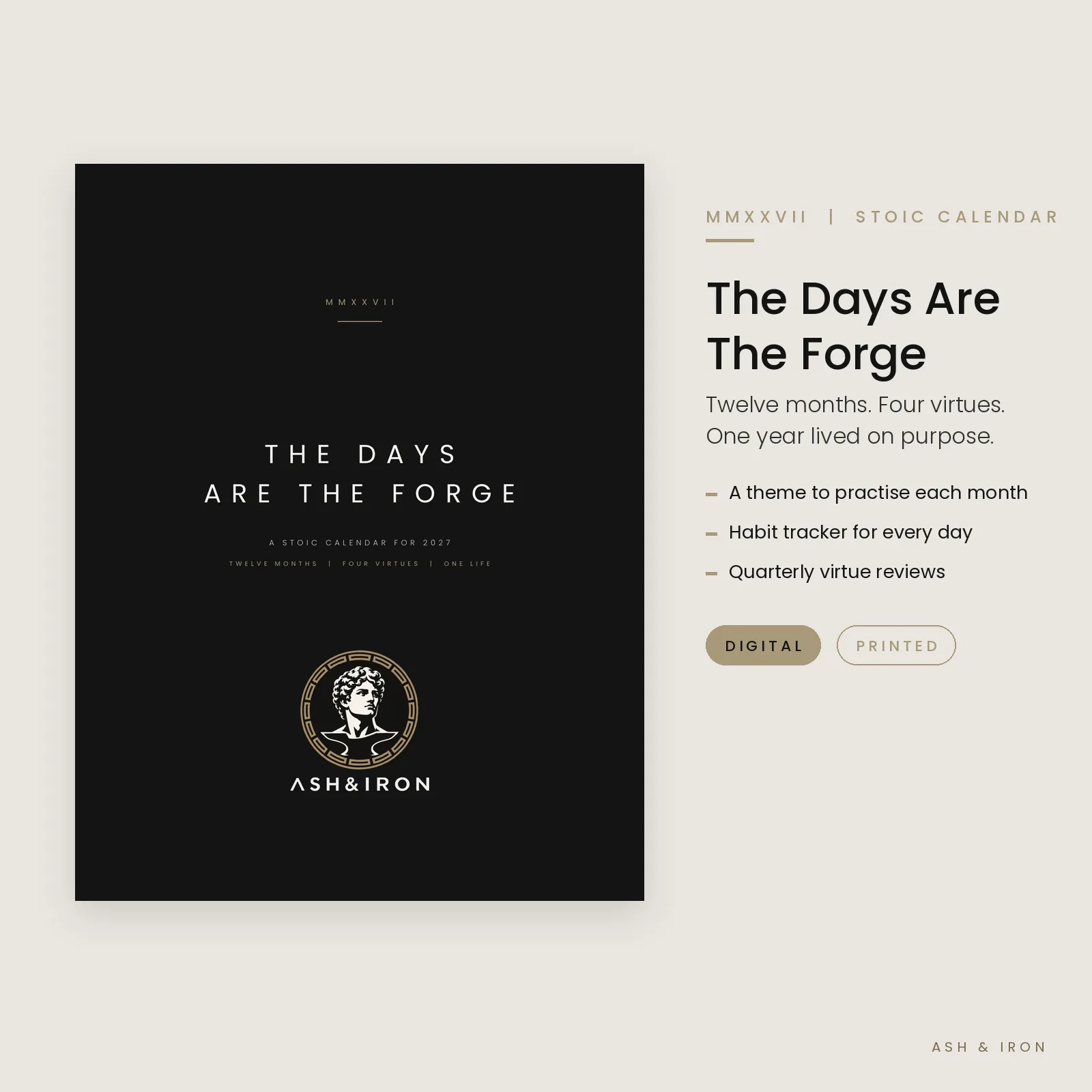 The Days Are The Forge 2027 Stoic calendar cover by Ash and Iron